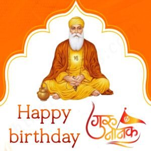 Happy Birthday Guru Nanak Ji