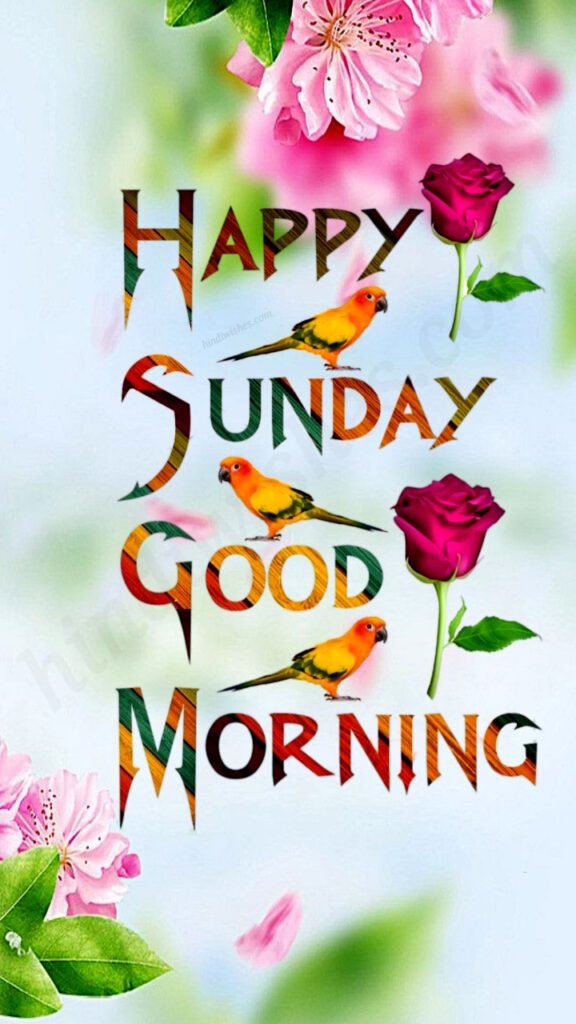 Happy Sunday Good Morning Images -03