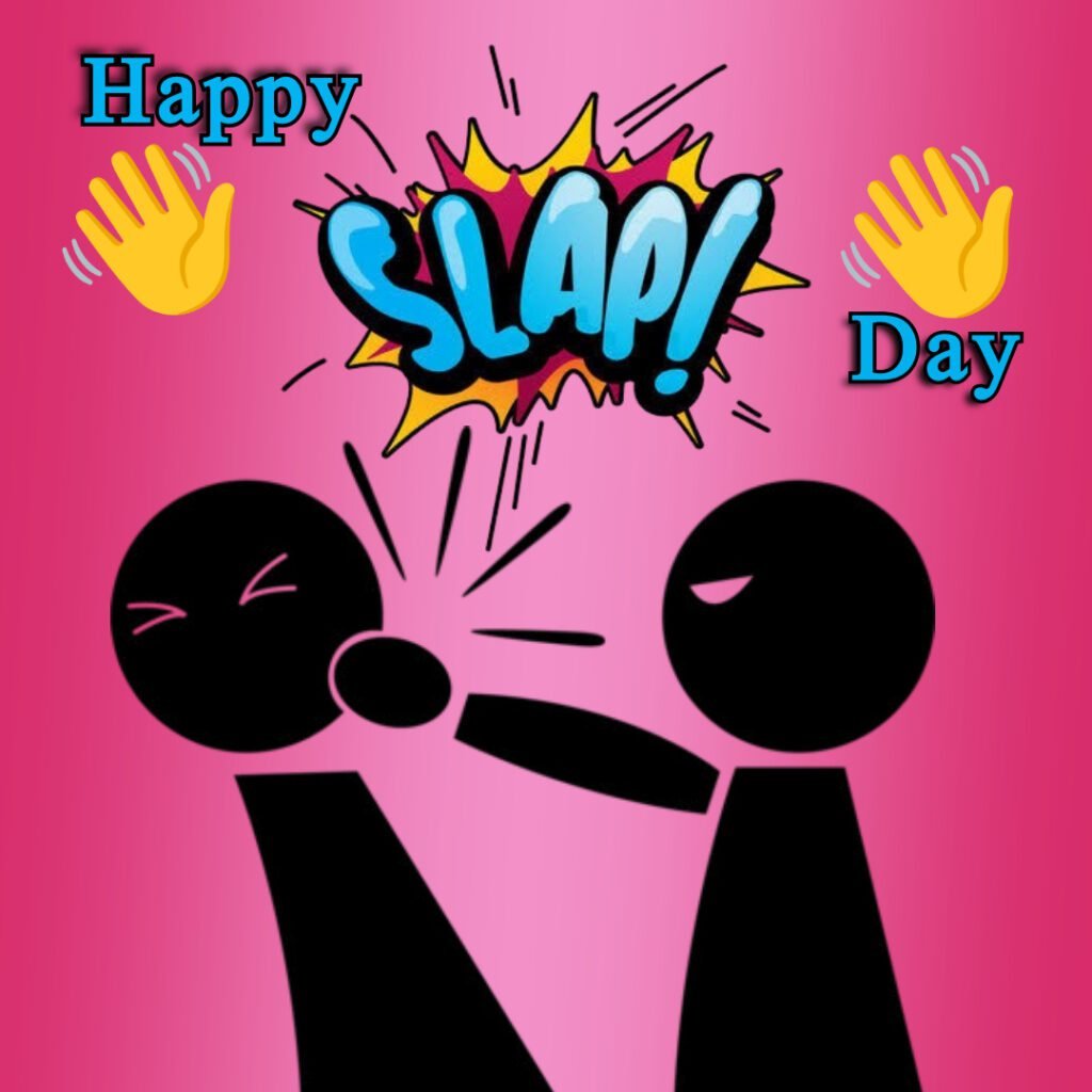 Happy Slap Day Images 2025 -03